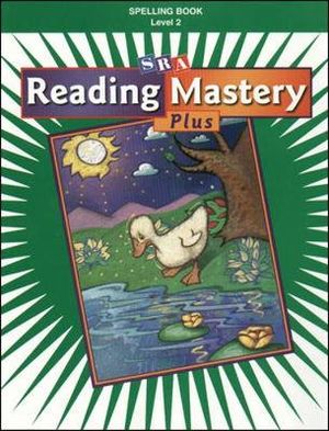 Reading Mastery 2 2001 Plus Edition, Spelling Book