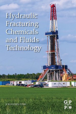 Hydraulic Fracturing Chemicals and Fluids Technology