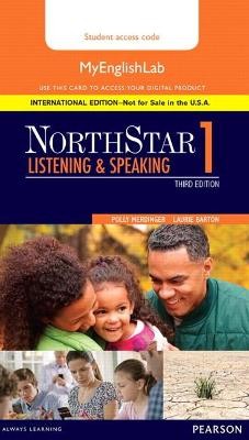NorthStar Listening and Speaking 1 MyLab English, International Edition
