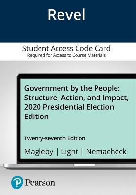 Revel for Government by the People, 2020 Presidential Election Edition -- Access Card