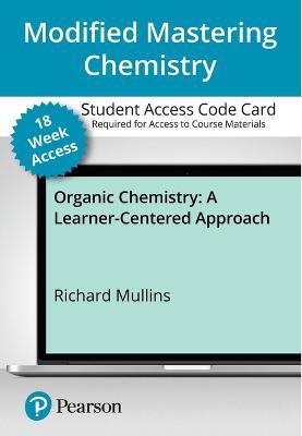 Modified Mastering Chemistry with Pearson Etext -- Access Card -- For Organic Chemistry