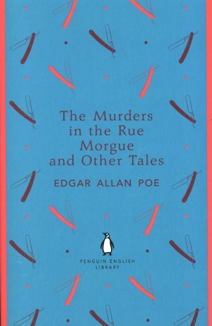 The Murders In The Rue Morgue And Other Tales