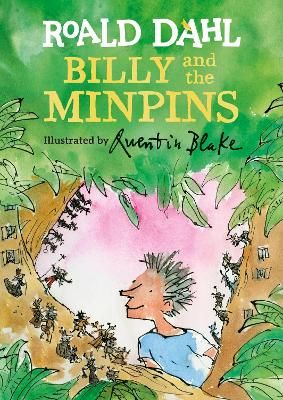 Dahl, R: Billy and the Minpins (illustrated by Quentin Blake