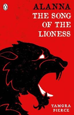Pierce, T: Alanna: The Song of the Lioness