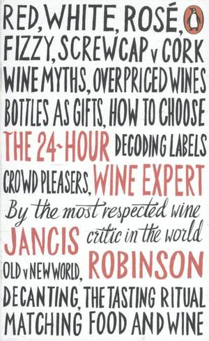 The 24-hour Wine Expert