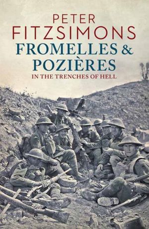 Fromelles And Pozieres