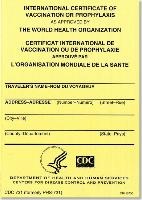 International Certificate of Vaccination Prophyaxis as Approved by the World Health Organization = Certificat International de Vaccination Ou de Prophylaxie Approuve Par L'Organisation Mondiale de La Sante, November 2007