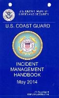 United States Coast Guard Incident Management Handbook, 2014