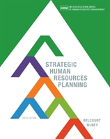 Belcourt, M: Strategic Human Resources Planning