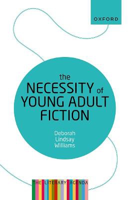 The Necessity Of Young Adult Fiction