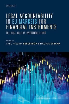 Legal Accountability in EU Markets for Financial Instruments