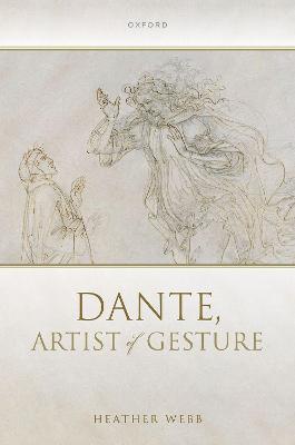 Dante, Artist of Gesture