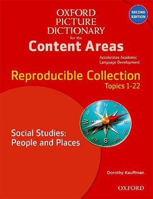 Oxford Picture Dictionary for the Content Areas: Reproducible Social Studies: People and Places