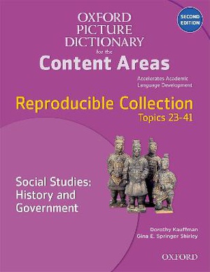 Oxford Picture Dictionary for the Content Areas: Reproducible Social Studies: History and Civic Ideals and Practices