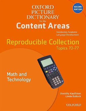 Oxford Picture Dictionary for the Content Areas: Reproducible Math and Technology
