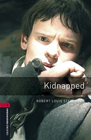 Oxford Bookworms Library: Level 3:: Kidnapped Audio Pack