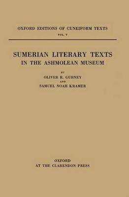 Sumerian Literary Texts in the Ashmolean Museum
