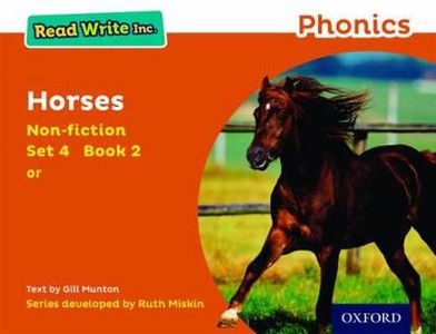 Read Write Inc. Phonics: Horses (Orange Set 4 Non-fiction 2)