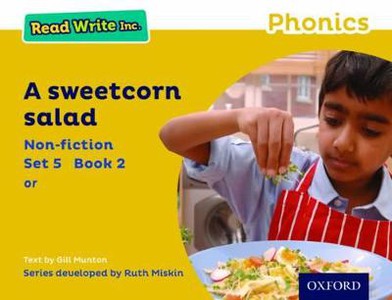 Read Write Inc. Phonics: A Sweetcorn Salad (Yellow Set 5 Non-fiction 2)