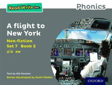 Read Write Inc. Phonics: A Flight to New York (Grey Set 7 Non-fiction 2)