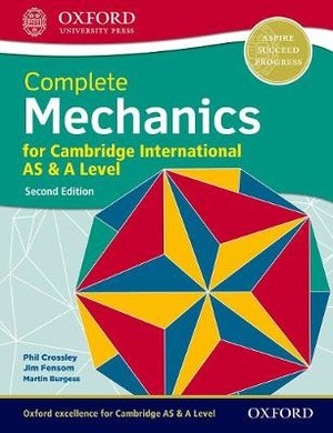 Complete Mechanics for Cambridge International AS & A Level