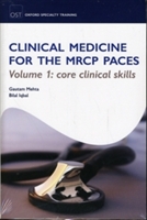 Clinical Medicine for the MRCP PACES Pack