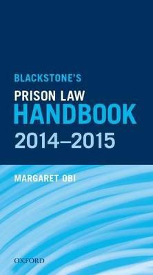 Blackstone's Prison Law Handbook 2014-2015