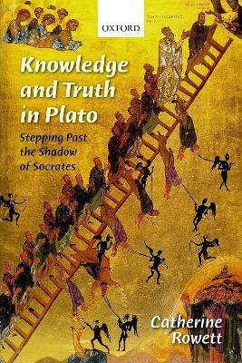 Knowledge And Truth In Plato