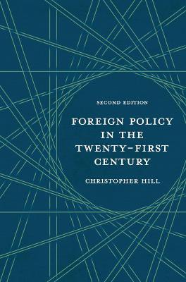 Foreign Policy In The Twenty-first Century