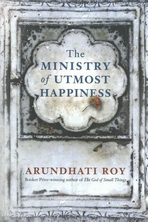 Roy, A: The Ministry of Utmost Happiness