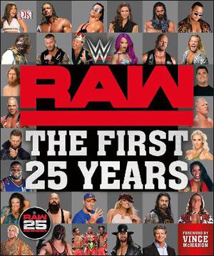 Miller, D: WWE RAW The First 25 Years
