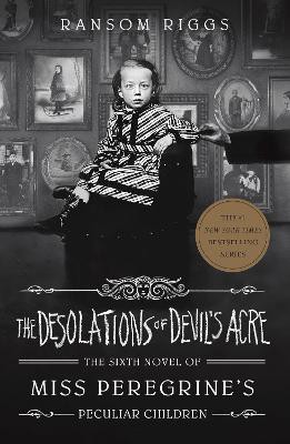 Riggs, R: Desolations of Devil's Acre