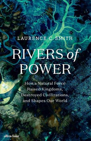 Smith, L: Rivers of Power