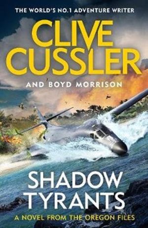 Cussler, C: Shadow Tyrants