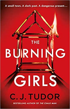 Tudor, C: The Burning Girls
