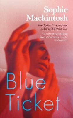Mackintosh, S: Blue Ticket