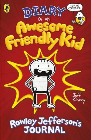 Kinney, J: Diary of an Awesome Friendly Kid