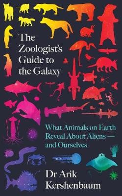 Kershenbaum, A: Zoologist's Guide to the Galaxy