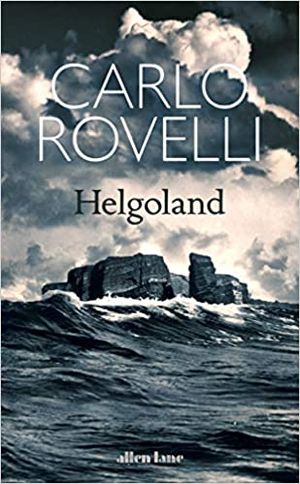 Rovelli, C: Helgoland