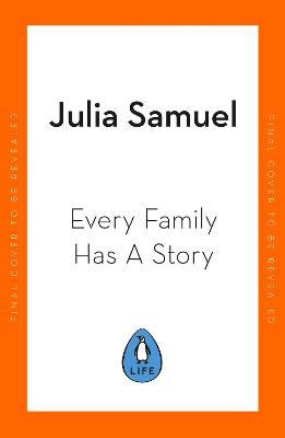 Every Family Has A Story