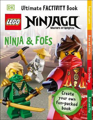 Grange, E: LEGO NINJAGO Ninja & Foes Ultimate Factivity Book