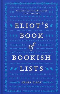 Eliot's Book Of Bookish Lists