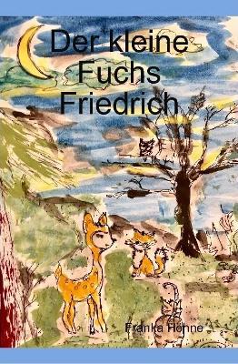 Der kleine Fuchs Friedrich