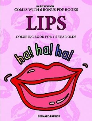 Coloring Book for 4-5 Year Olds (Lips)