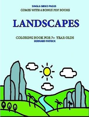 Coloring Book for 7+ Year Olds (Landscapes)