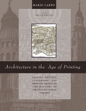 Architecture in the Age of Printing