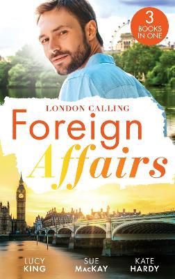 King, L: Foreign Affairs: London Calling