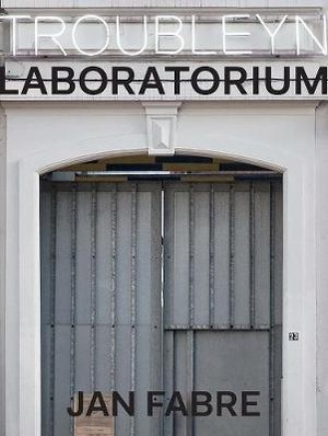 Troubleyn/Laboratorium