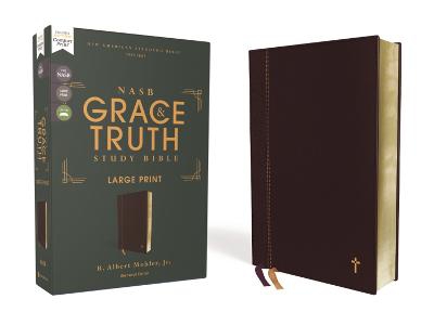 NASB, The Grace and Truth Study Bible (Trustworthy and Practical Insights), Large Print, Leathersoft, Maroon, Red Letter, 1995 Text, Comfort Print