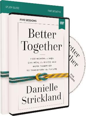 Strickland, D: Better Together Study Guide with DVD